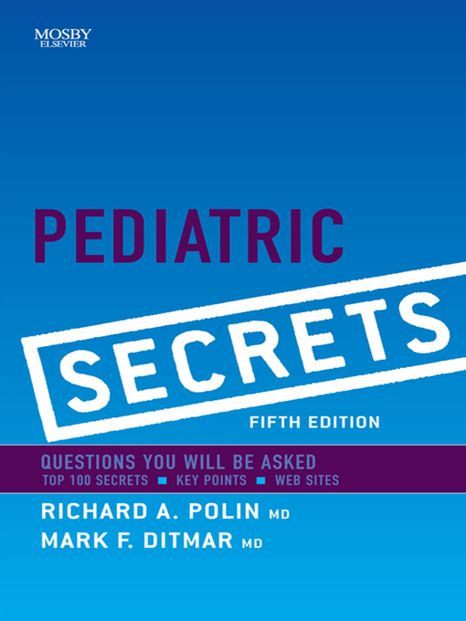 Title details for Pediatric Secrets E-Book by Richard A. Polin - Available